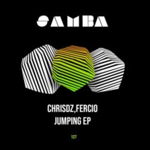 Fercio, ChrisDZ - Jumping EP [SAMBA]