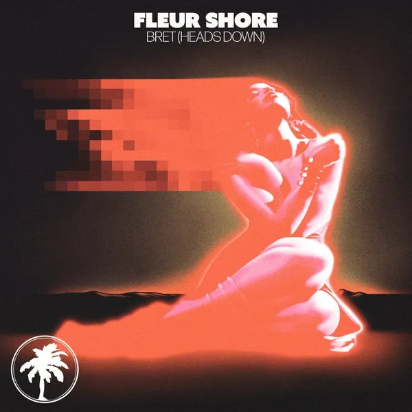 Fleur Shore – Bret (Heads Down) cover
