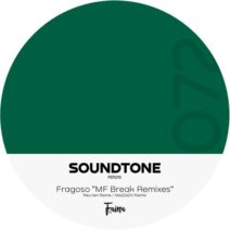 Fragoso - 072 - 'MF Break' Remixes [Faina]