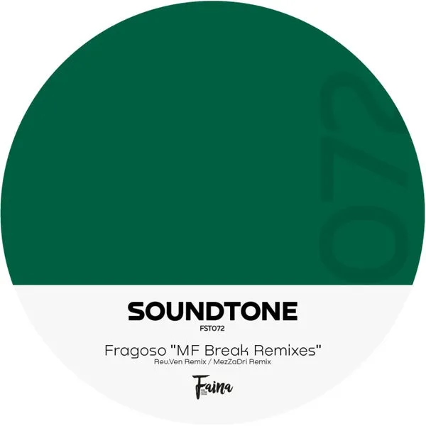 Fragoso – 072 – ‘MF Break’ Remixes cover