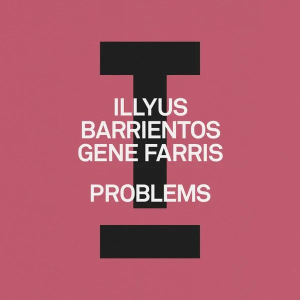 Gene Farris, Illyus Barrientos – Problems cover