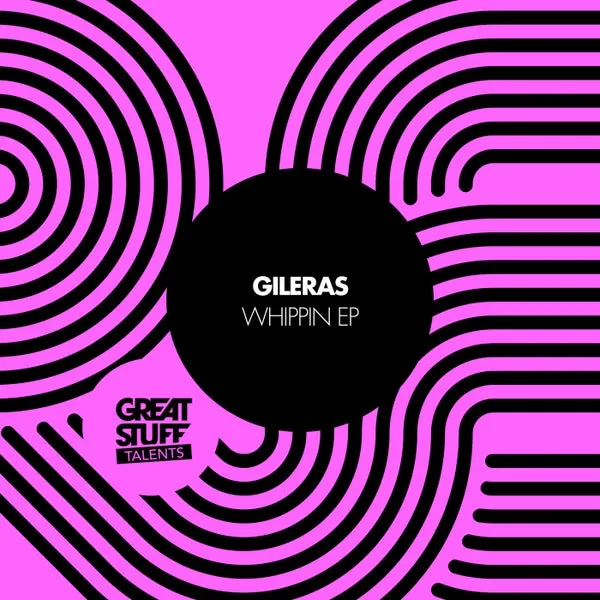 Gileras – Whippin EP cover