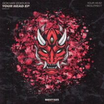 Gokhan Gokkaya - Your Head EP [Naughty Beats Records]