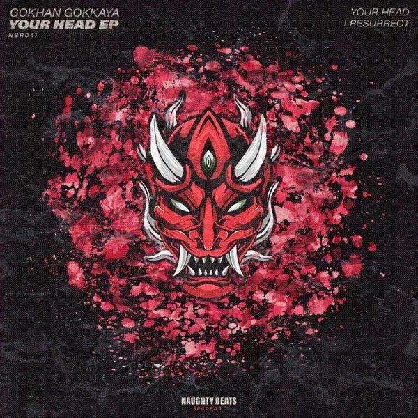 Gokhan Gokkaya – Your Head EP cover
