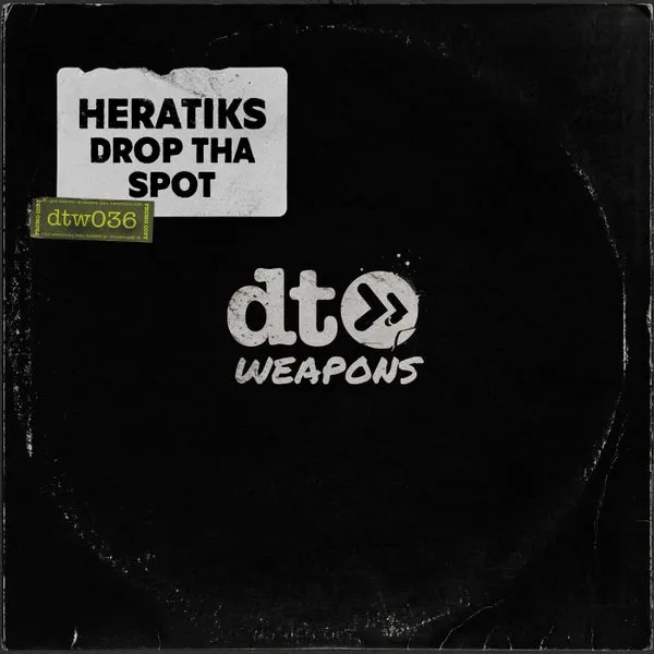 Heratiks – Drop Tha Spot cover