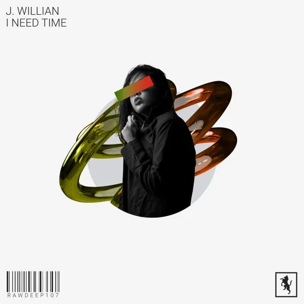 J. Willian – I Need Time cover