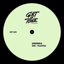 JHerrera - Mm Trapped [Get In Tone Records]