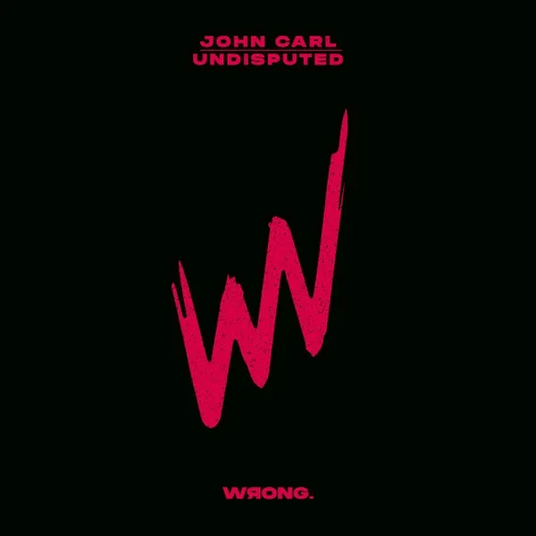 JOHN CARL (US) – Undisputed (Extended Mix) cover