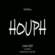 Johnny Deep - My Intentions [HOUPH]