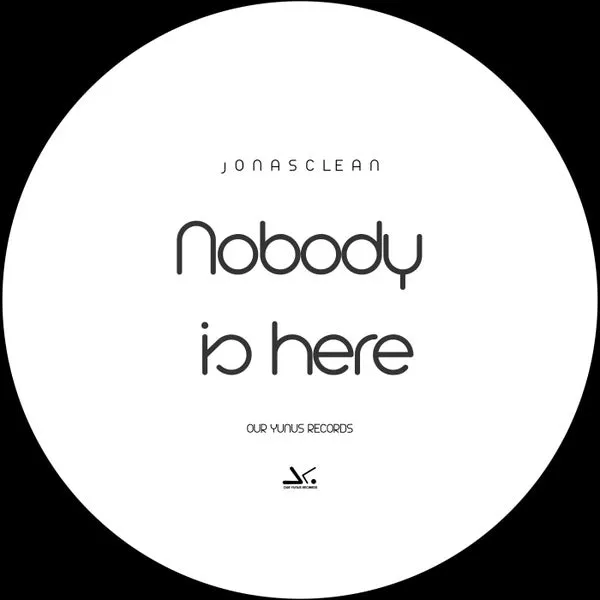 Jonasclean – Nobody Is Here cover