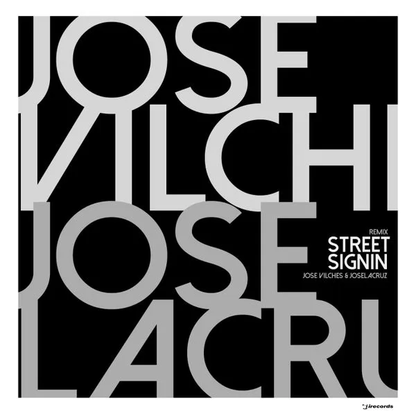 Jose Vilches, Joselacruz – Street Signin (Remix Version) cover