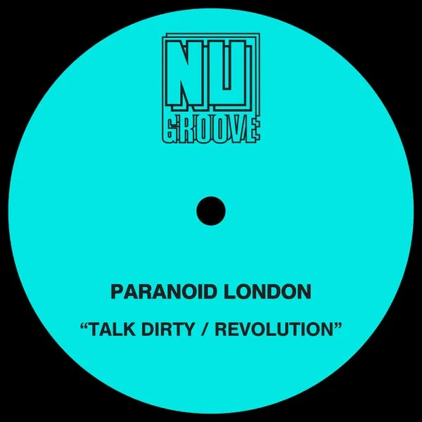 Josh Caffe, Paranoid London – Talk Dirty Revolution cover