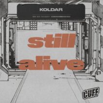 Koldar - Still Alive [CUFF]
