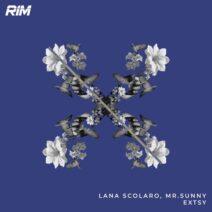 Lana Scolaro, Mr.Sunny - Extsy [RIM]