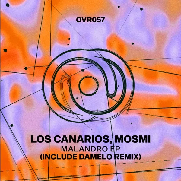 MOSMI, Los Canarios – Malandro EP cover