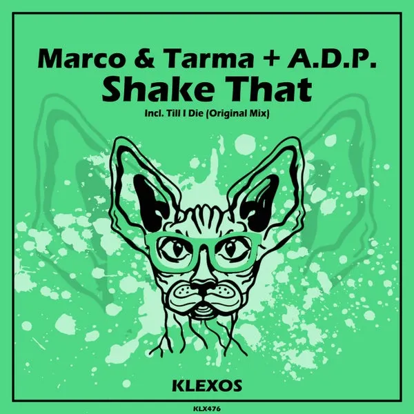 Marco & Tarma, A.D.P. – Shake That cover
