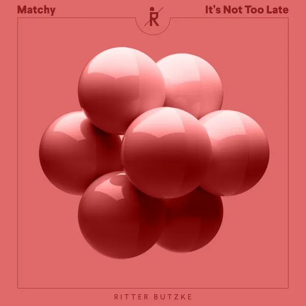 Matchy – Not Too Late cover