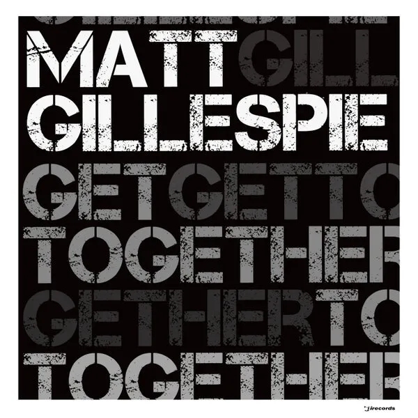 Matt Gillespie – Get Together cover