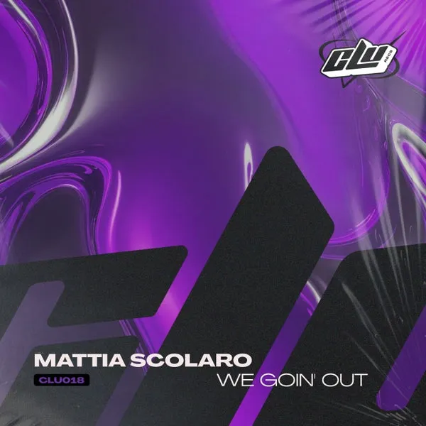 Mattia Scolaro – We Goin’ Out cover