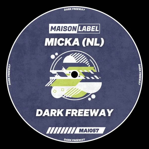 Micka (NL) – Dark Freeway cover