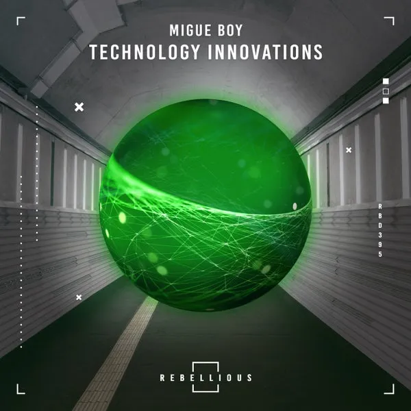 Migue Boy – Technology Innovations cover
