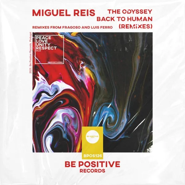 Miguel Reis – The Odyssey Back to Human (Remixes) cover