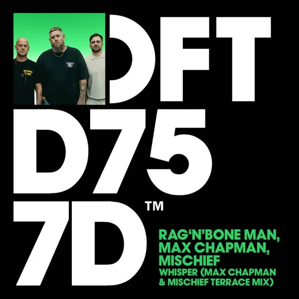 Rag’n’Bone Man – Whisper – Max Chapman & Mischief Terrace Mix cover