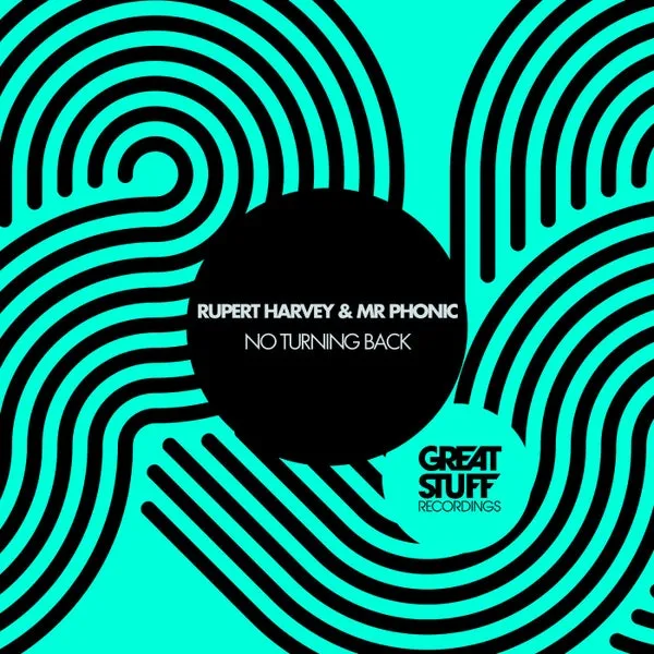 Mr Phonic, Rupert Harvey – No Turning Back cover