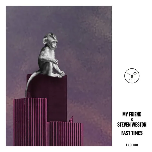 My Friend, Steven Weston, The Pressure – Fast Times cover