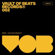 N.W.N. - Can I Get A Rhythm [VOB Records]