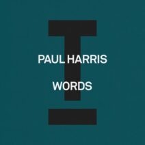 Paul Harris - Words [Toolroom]