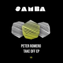 Peter Romero - Take Off EP [SAMBA]