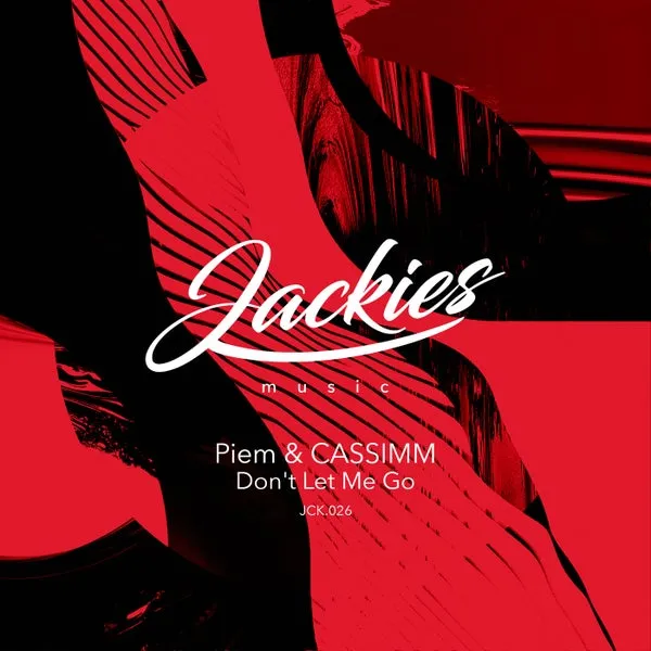 Piem, CASSIMM – Don’t Let Me Go (Main Mix) cover