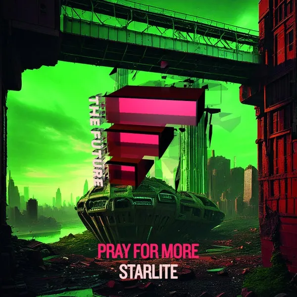 Pray For More – Starlite cover