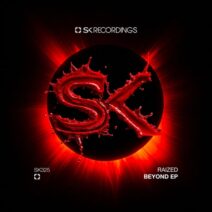 Raized - Beyond [SK Recordings]