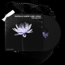 Rastiello, Habitat Label Group - For The Hype [Black Habitat]