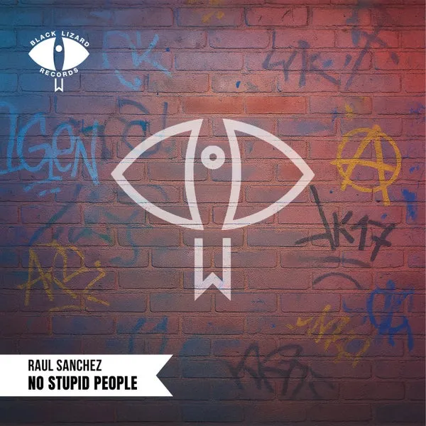 Raul Sanchez – No Stupid People cover