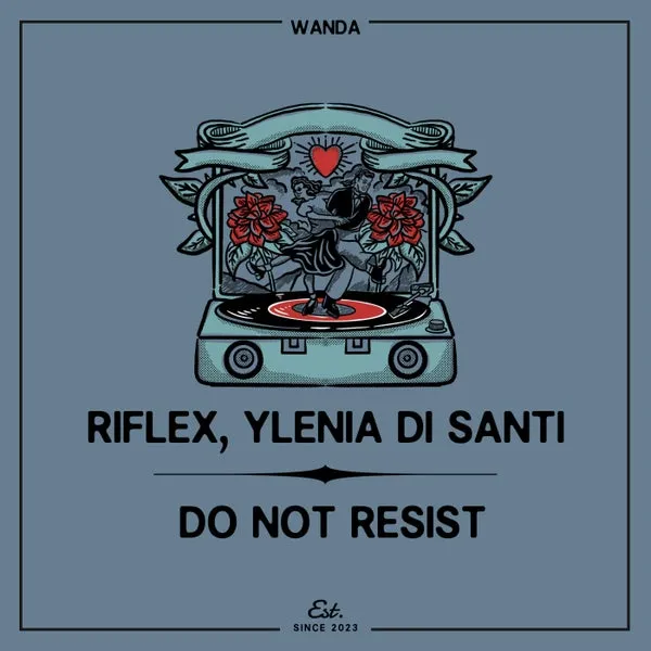 Riflex, Ylenia Di Santi – Do Not Resist cover