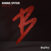 Ronnie Spiteri - Rave City [BANDIDOS]