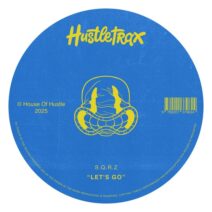 S.Q.R.Z - Let's Go [Hustletrax]