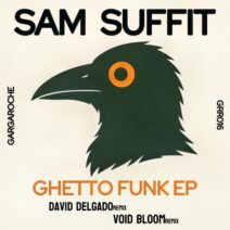 Sam Suffit - Ghetto Funk EP [Gargaroche]
