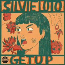 Silvie Loto - Get Up [Cuttin' Headz]
