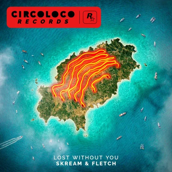 Skream, FLETCH (GB) – Lost Without You (Extended Mix) cover