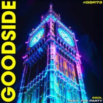 Ssol - Rock The Party [Goodside Records]