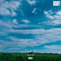 Tarek JR - Flora EP [Ooof!]