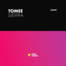 Tomee - Sierra [Sound On Sound]