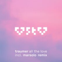 Traumer, Marsolo - All the Love [Gettraum]