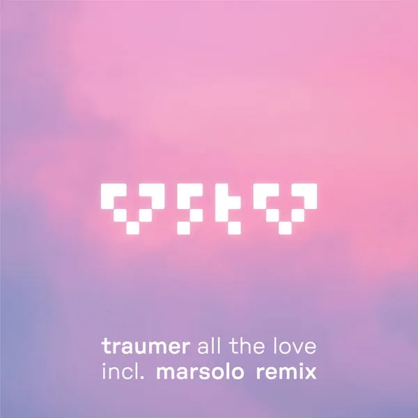 Traumer, Marsolo – All the Love cover