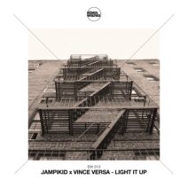 Vince Versa, Jampikid - Light It Up [Eisenwaren]