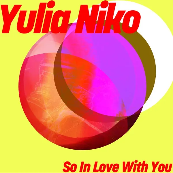 Yulia Niko – So In Love With You cover